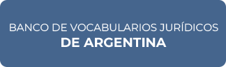 Banco de Vocabularios Jurídicos de Argentina