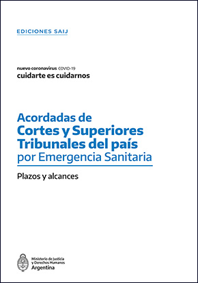 Acordadas de Cortes y Superiores tribunales del país por emergencia sanitaria.